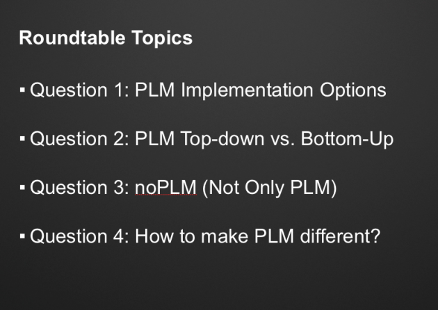 PLM Trends and Solution Alternatives: Presentation and Roundtable