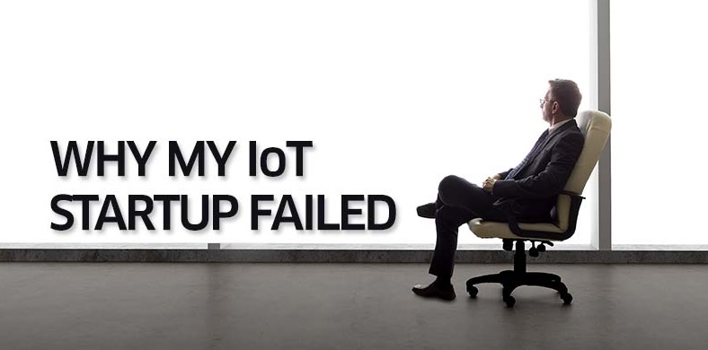 why-iot-startup-failed