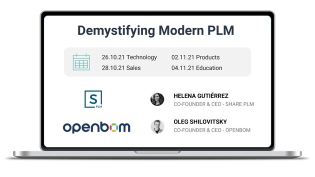 Demystify Modern PLM – 4-Part Online Educational  Event by OpenBOM and Share PLM